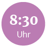 Tagesablauf 8:30 Uhr