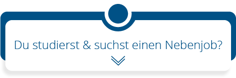 Du studierst und suchst einen Nebenjob?